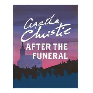 After the Funeral by Agatha Christie (English)