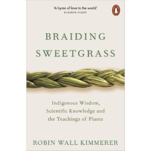 Braiding Sweetgrass by Robin Wall Kimmerer (English)