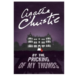 By the Pricking of My Thumbs by Agatha Christie (English)