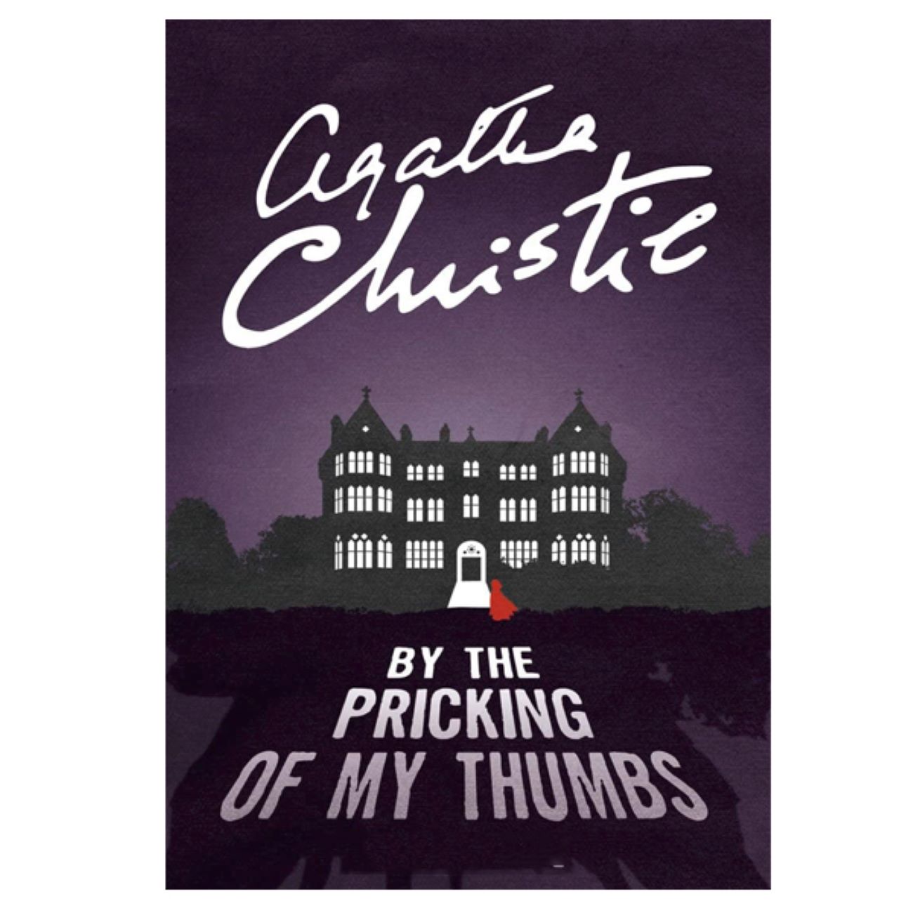By the Pricking of My Thumbs by Agatha Christie (English)
