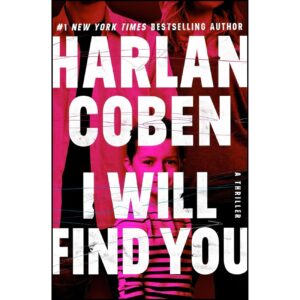I Will Find You by Harlan Coben (English)