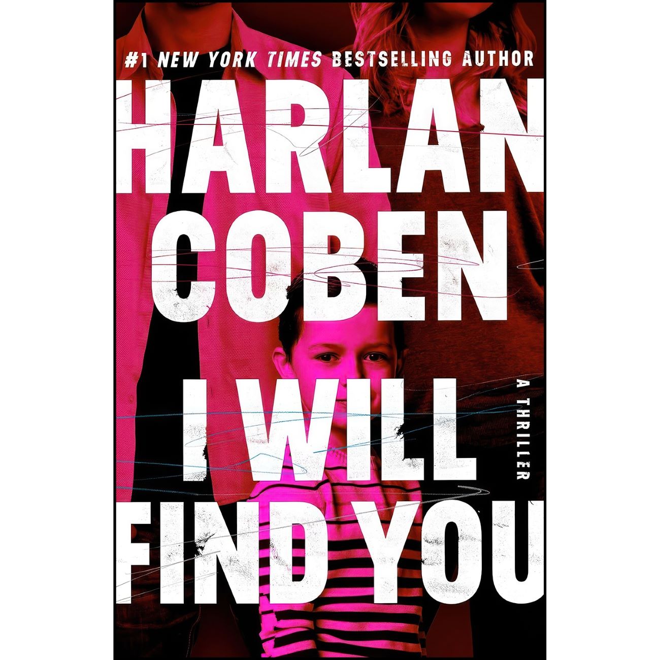 I Will Find You by Harlan Coben (English)