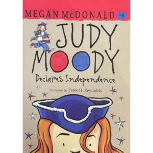 Judy Moody Declares Independence by Megan McDonald (English)