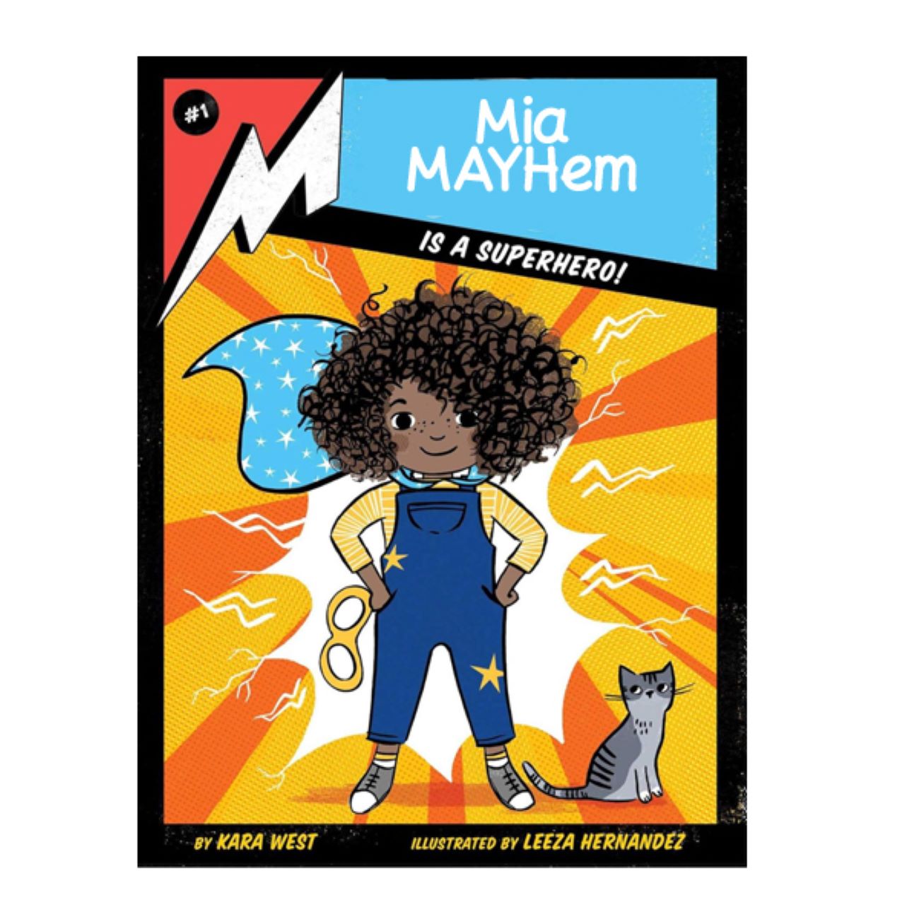 Mia Mayhem Is a Superhero! Book by Kara West