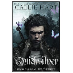 Quicksilver by Callie Hart
