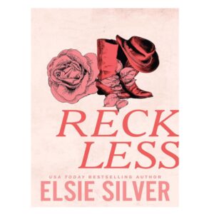 Reckless Book by Elsie Silver