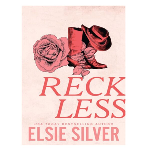 Reckless Book by Elsie Silver