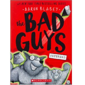 The Bad Guys vol. 8 – Superbad by Aaron Blabey (English)