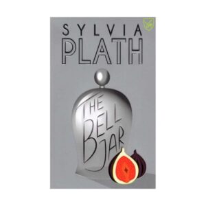 The Bell Jar by Sylvia Plath (English)