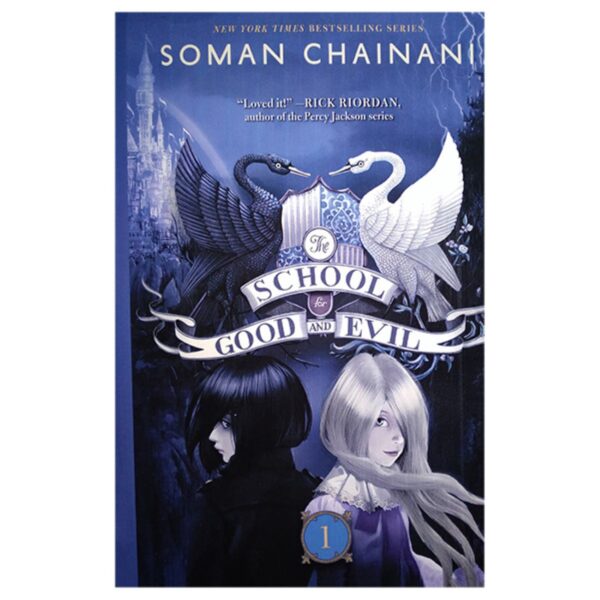 The School for Good and Evil by Soman Chainani