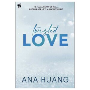 Twisted Love Book by Ana Huang