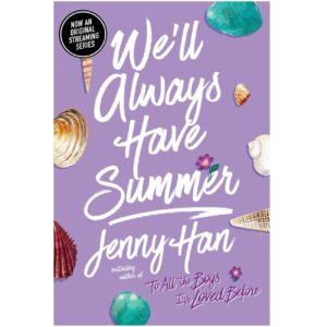 We’ll Always Have Summer by Jenny Han (English)