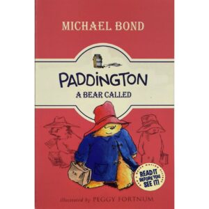 A Bear Called Paddington 2 by Michael Bond (English)