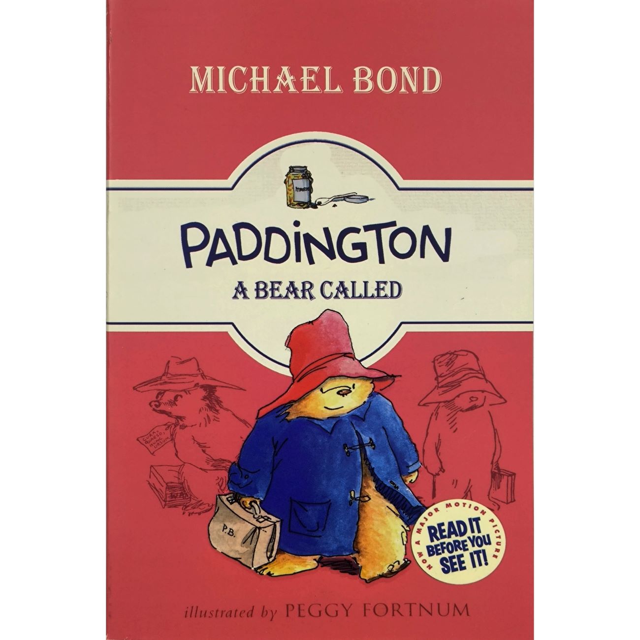 A Bear Called Paddington 2 by Michael Bond (English)