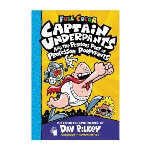 Captain Underpants and the Perilous Plot of Professor Poopypants (Vol. 4) by Dav Pilkey (English)