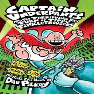 Captain Underpants and the Terrifying Return of Tippy Tinkletrousers (Vol. 7) by Dav Pilkey (English)