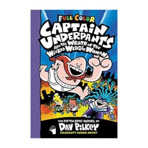Captain Underpants and the Wrath of the Wicked Wedgie Woman (Vol. 5) by Dav Pilkey (English)