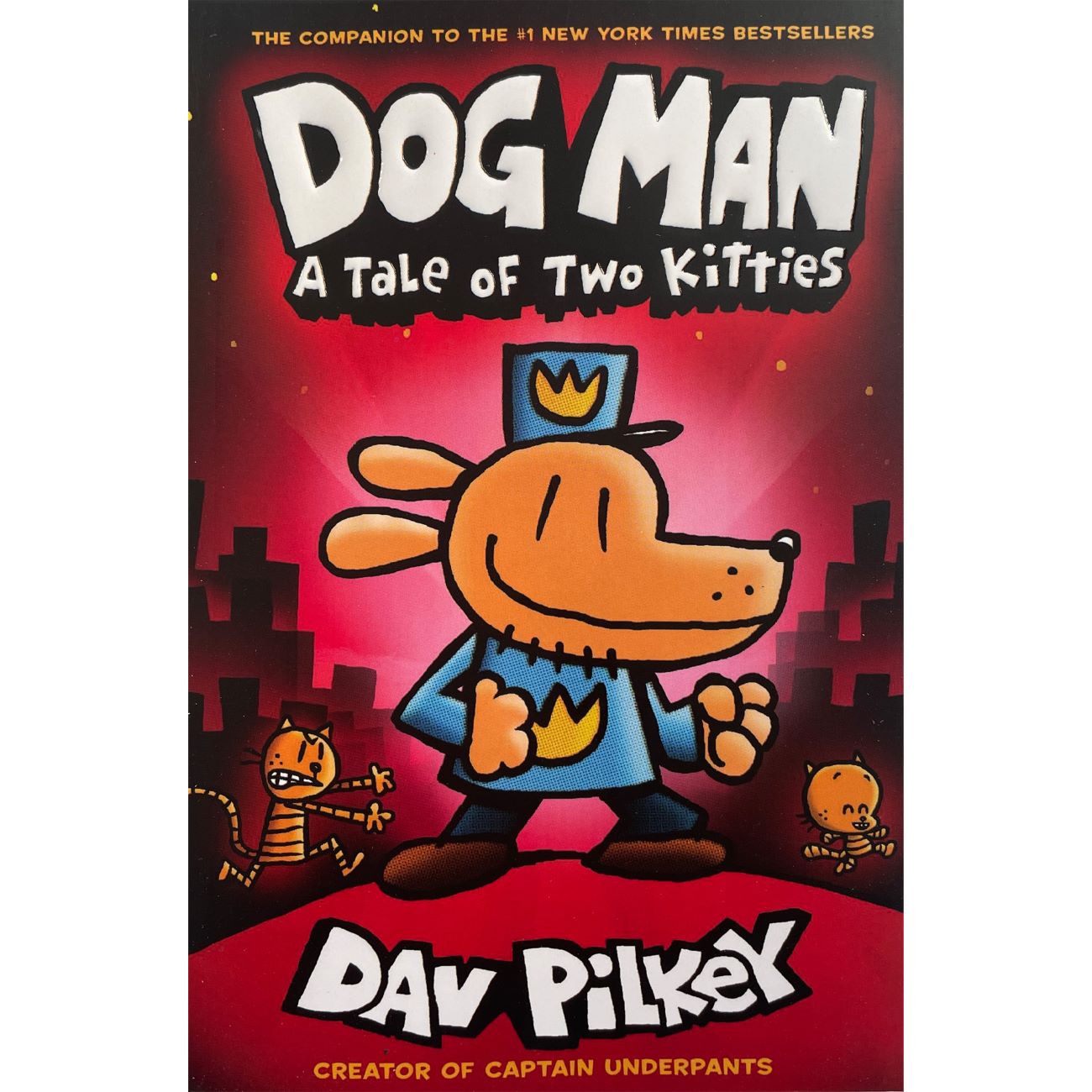 Dog Man 3 - A Tale of Two Kitties by Dav Pilkey (English)