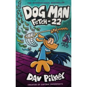 Dog Man 8 – Fetch-22 by Dav Pilkey (English)