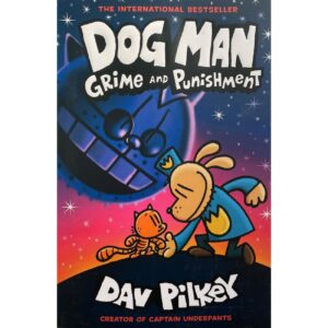 Dog Man 9 – Grime and Punishment by Dav Pilkey (English)