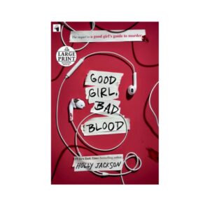 Good Girl, Bad Blood Book by Holly Jackson (English)