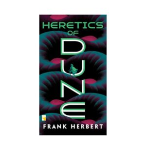 Heretics of Dune (Book 5) by Frank Herbert (English)