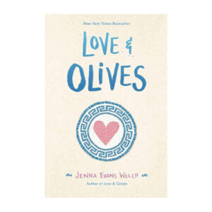 Love & Olives by Jenna Evans Welch (English)