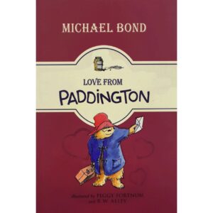 Love from Paddington 3 by Michael Bond (English)