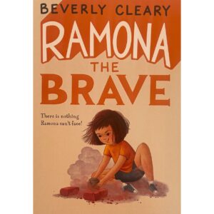 Ramona the Brave by Beverly Cleary (English)