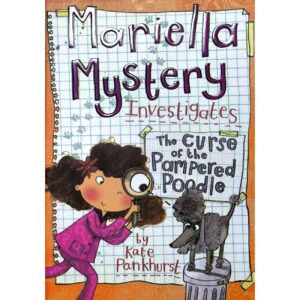 The Curse of the Pampered Poodle by Kate Pankhurst (English)