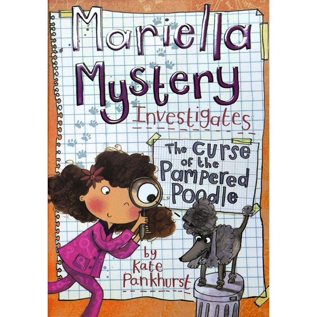 The Curse of the Pampered Poodle by Kate Pankhurst (English)