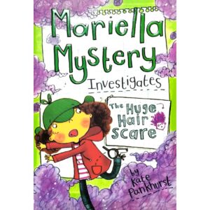 The Huge Hair Scare by Kate Pankhurst (English)