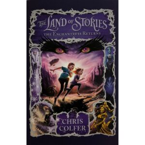 The Land of Stories 2-The Enchantress Returns by Chris Colfer (English)