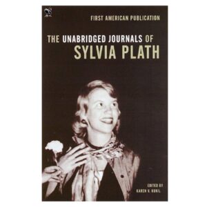 The Unabridged Journals of Sylvia Plath Book by Sylvia Plath (English)
