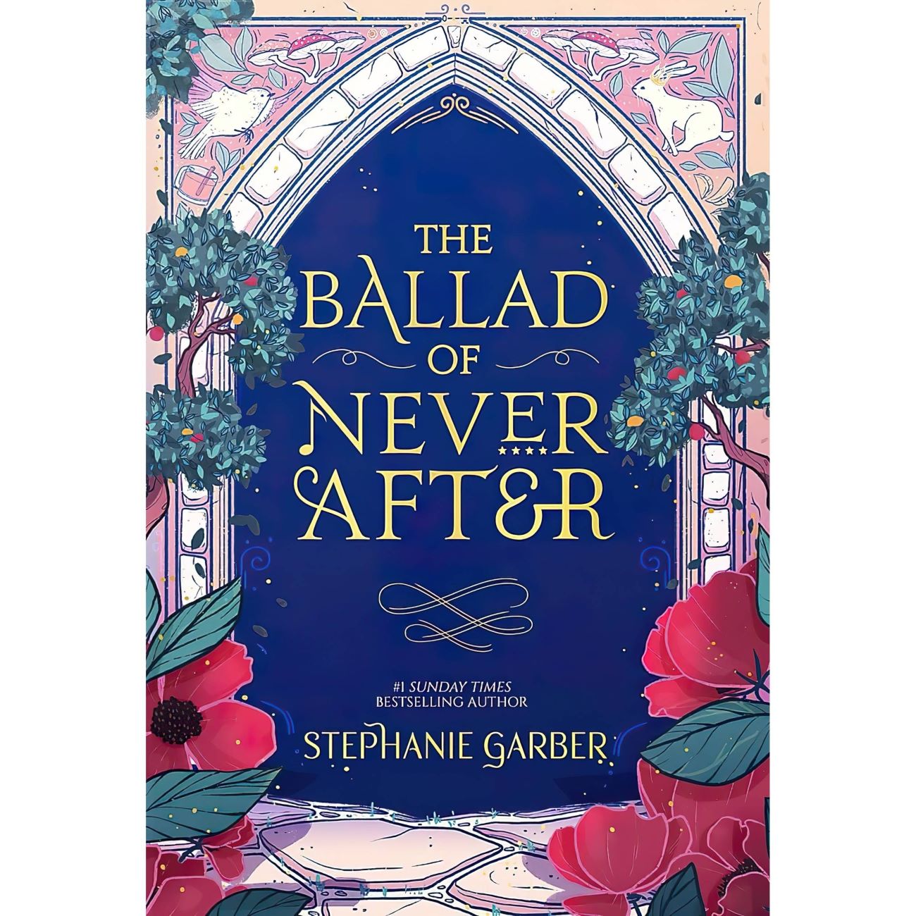 The Ballad of Never After Book by Stephanie Garber (English)