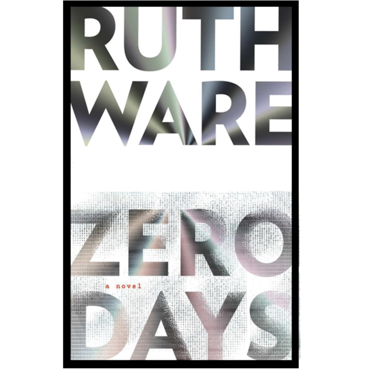 Zero Days Book by Ruth Ware (English)