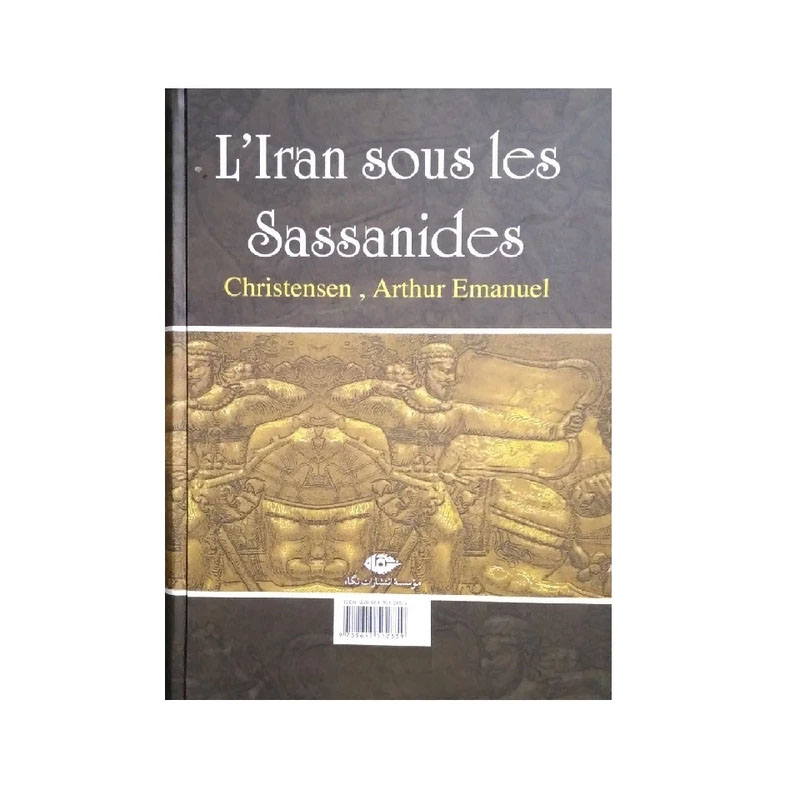 Sassanid Persia (Iran Dar Zaman-e Sassanian) Book by Arthur Christensen (Farsi)
